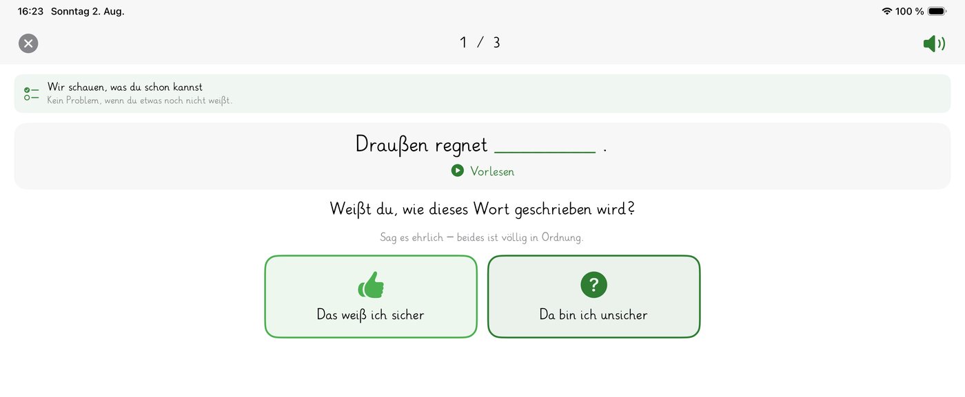 Frage vor dem Schreiben: Weißt du, wie dieses Wort geschrieben wird?